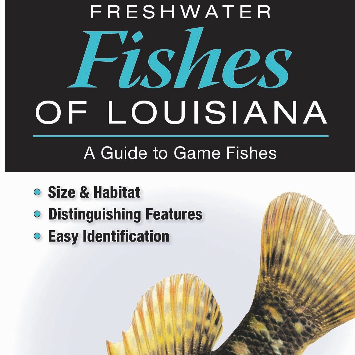 Freshwater Fish of LA Folding Guides